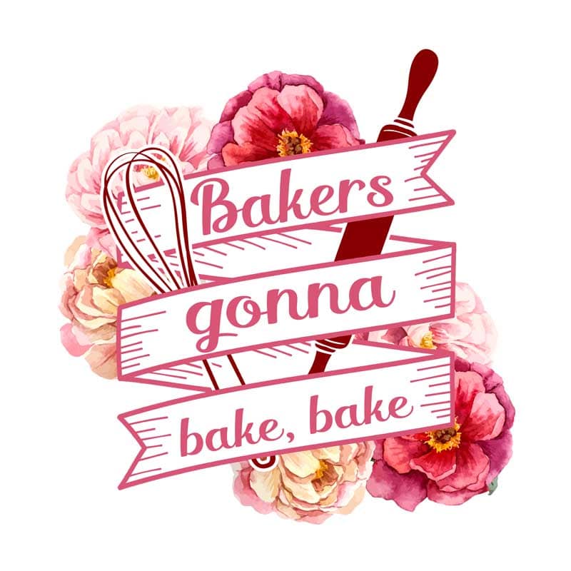 Bakers gonna bake