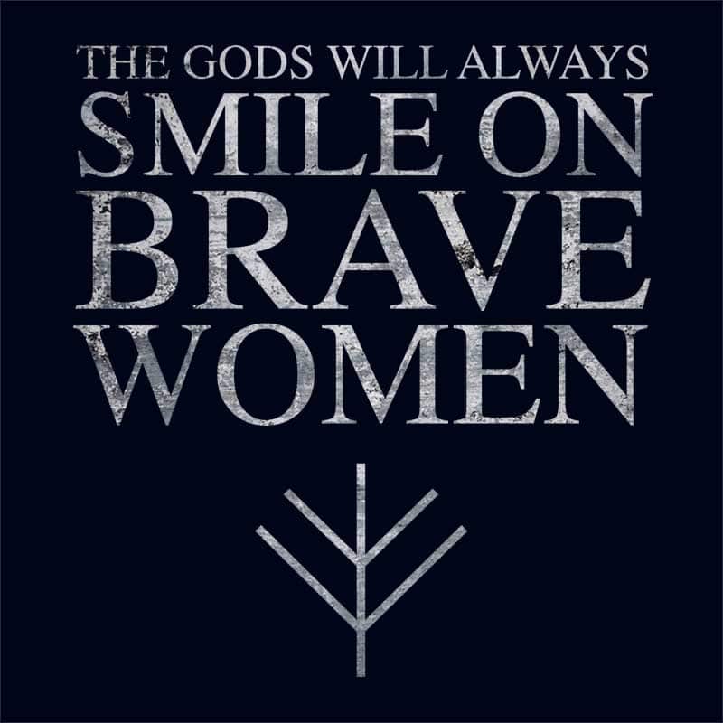 Brave women