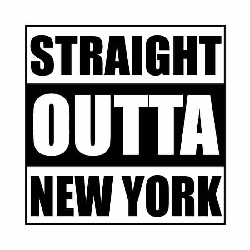 Straight Outta New York