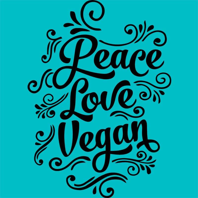 Peace love vegan