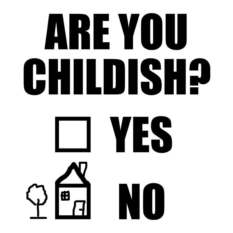 Childish