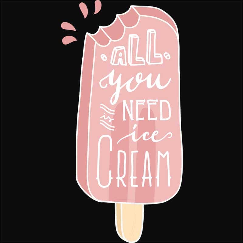 All you need is ice cream