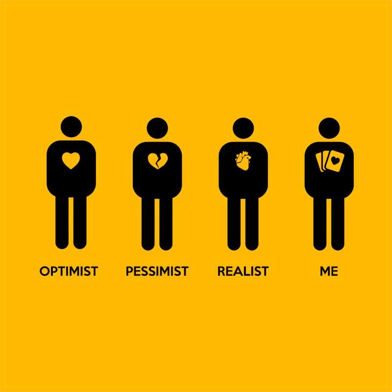 Optimist Pessimist Realist Poker