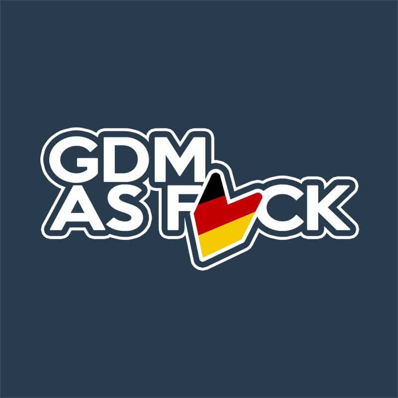 GDM as Fuck