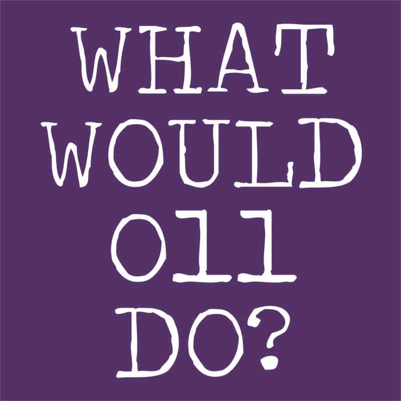 What Would 011 Do?