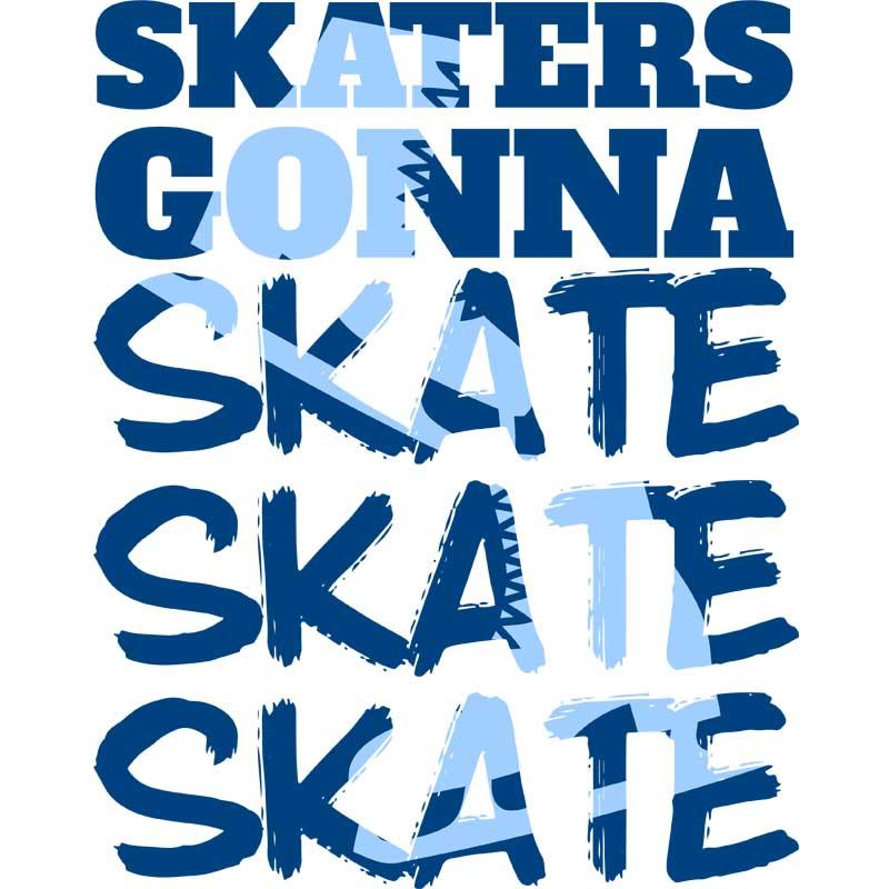 Skaters gonna skate