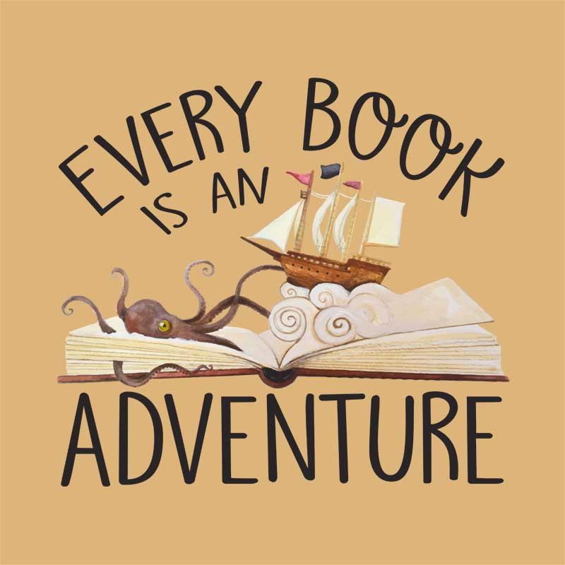 Every Book is an Adventure