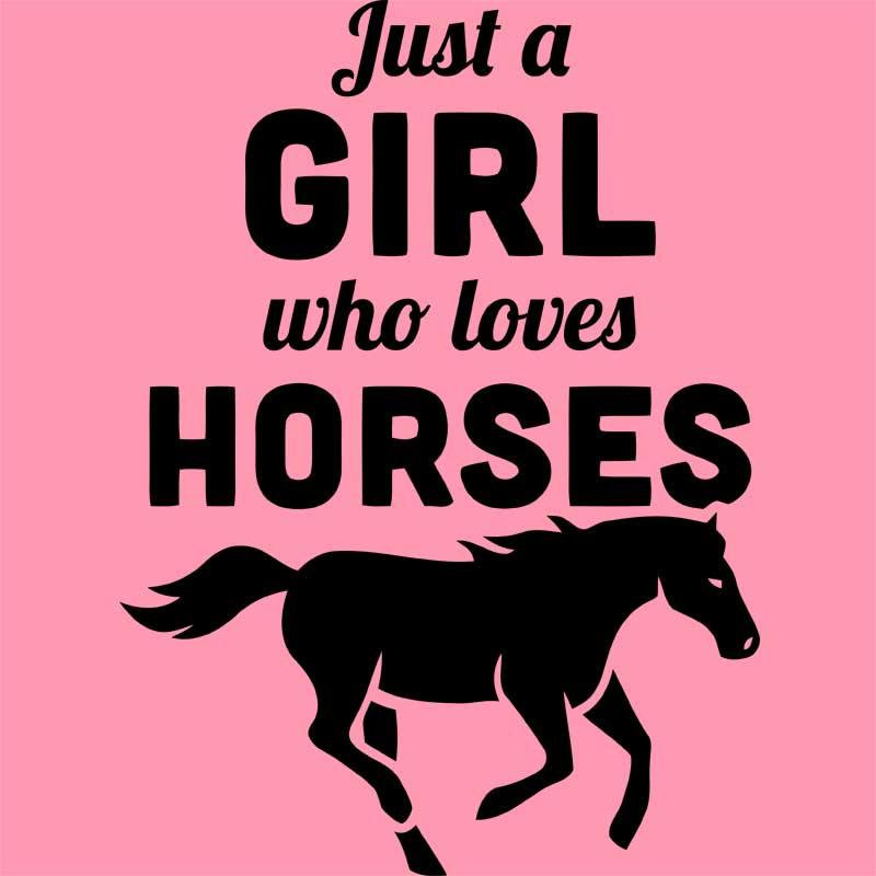 Just a girl who loves horses