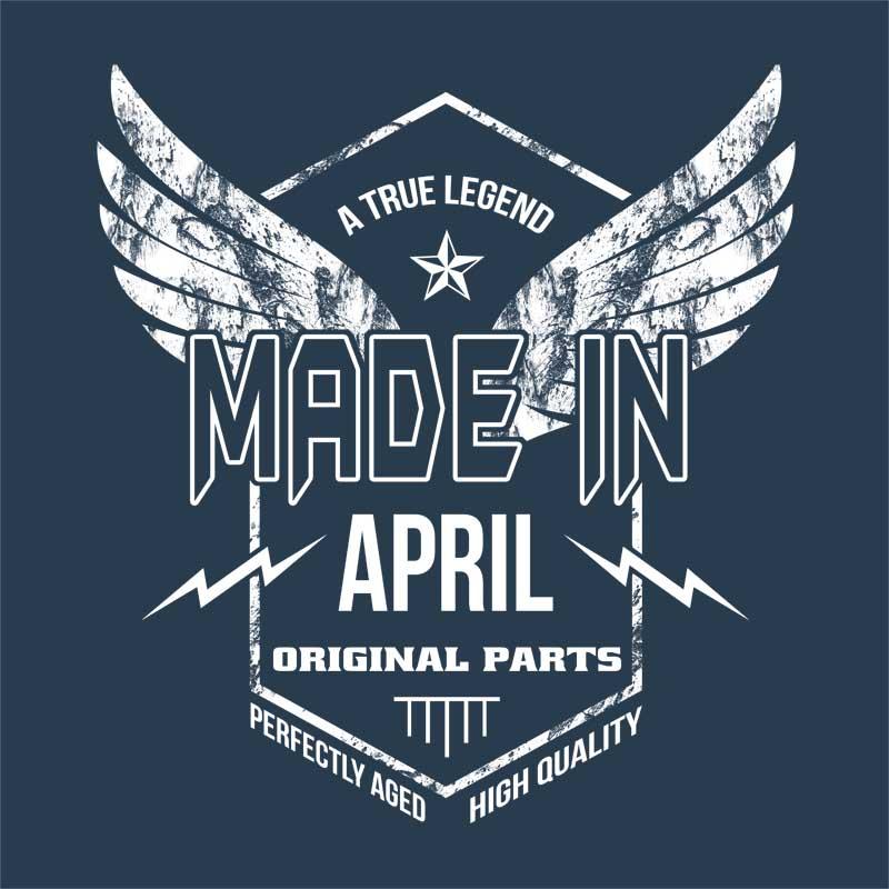 A True Legend Made In April