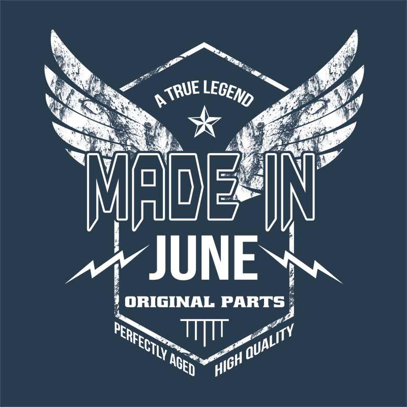 A True Legend Made In June