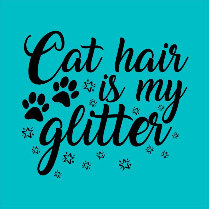 Cat hair is my glitter