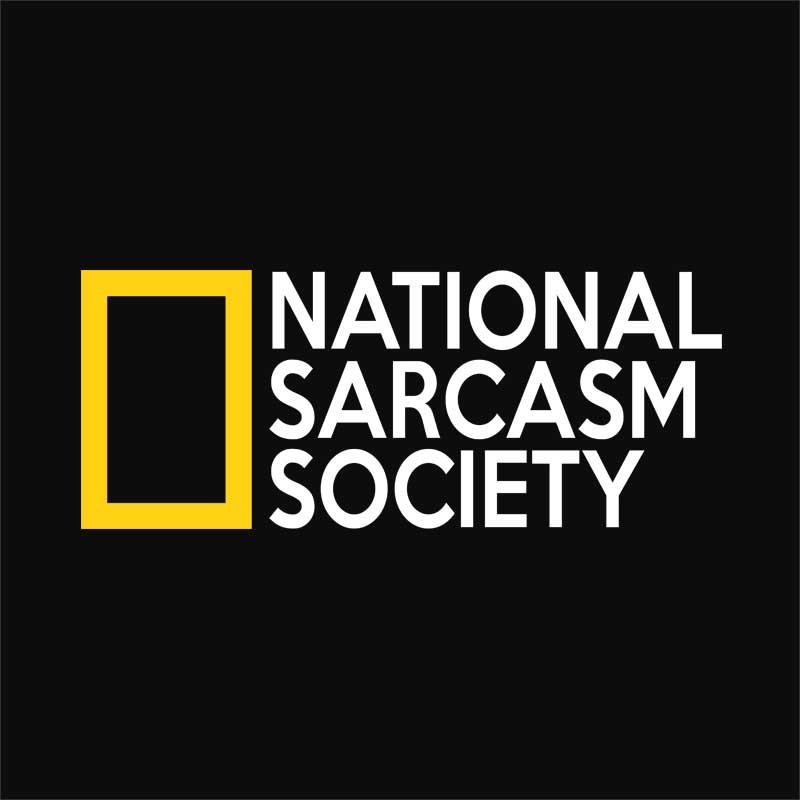 National Sarcasm Society